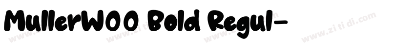 MullerW00 Bold Regul字体转换 MullerW00 Bold Regul字体转换